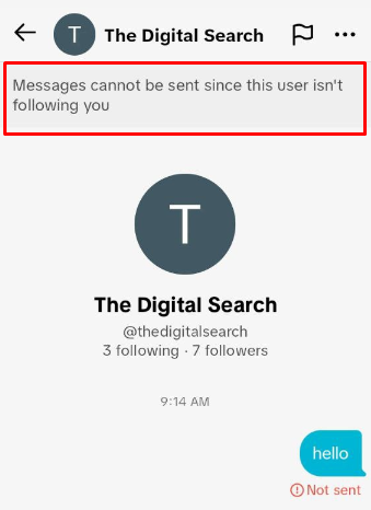 TikTok messages cannot be sent since this user is not following you